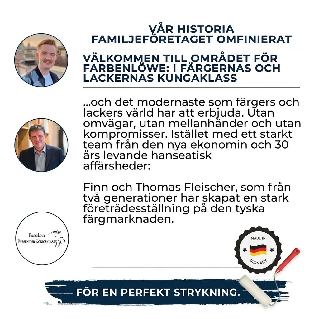 Familjeföretaget FarbenLöwe presenterar Finn och Thomas Fleischer, kunglig klass av färger och lack. Made in Germany.