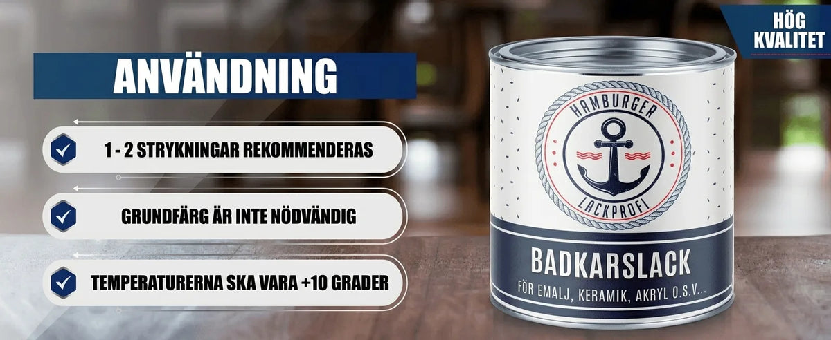 Badkarsfärg från Hamburger Lackprofi. Användningsinstruktioner: 1-2 strykningar, ingen grundfärg, +10°C.