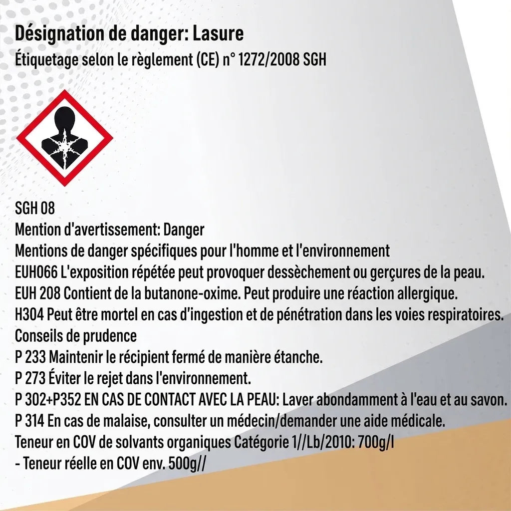 Étiquette de sécurité GHS pour un produit de type lasure, avec pictogramme de danger et conseils.