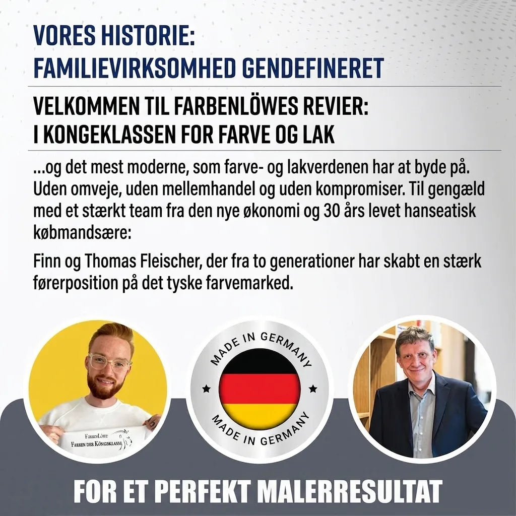 Farbenlöwe maling: Historie om familievirksomhed, Finn og Thomas Fleischer, tysk kvalitet 'Made in Germany'.