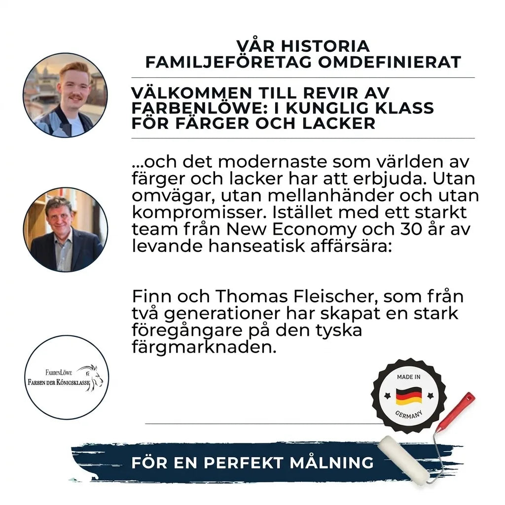 Farbenlöwe familjeföretag, Finn & Thomas Fleischer, med kunglig klass av färger & lacker. Made in Germany för perfekt målning.