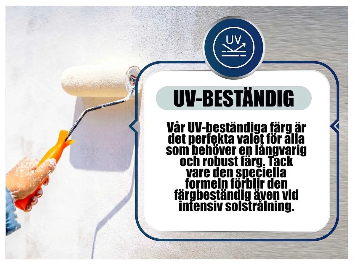 UV-beständig färg som är hållbar och färgäkta även vid intensivt solljus. Perfekt för långvarigt skydd.