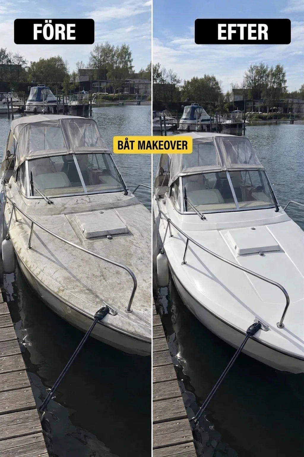 FÖRE och EFTER: Renovering av båt. En smutsig båt vid kajen förvandlas till en ren och glänsande, reflekterar solen.
