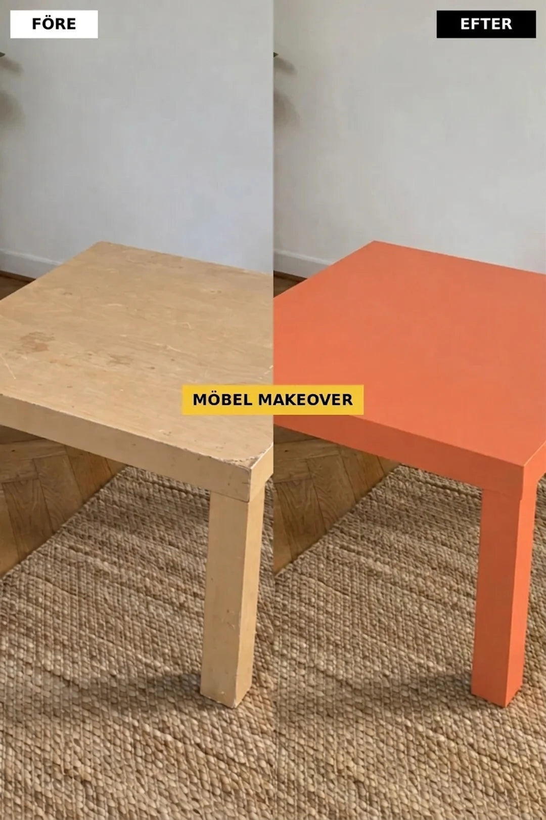 Före och efter renovering: ett slitet ljust träbord förvandlat till ett modernt, orange bord.