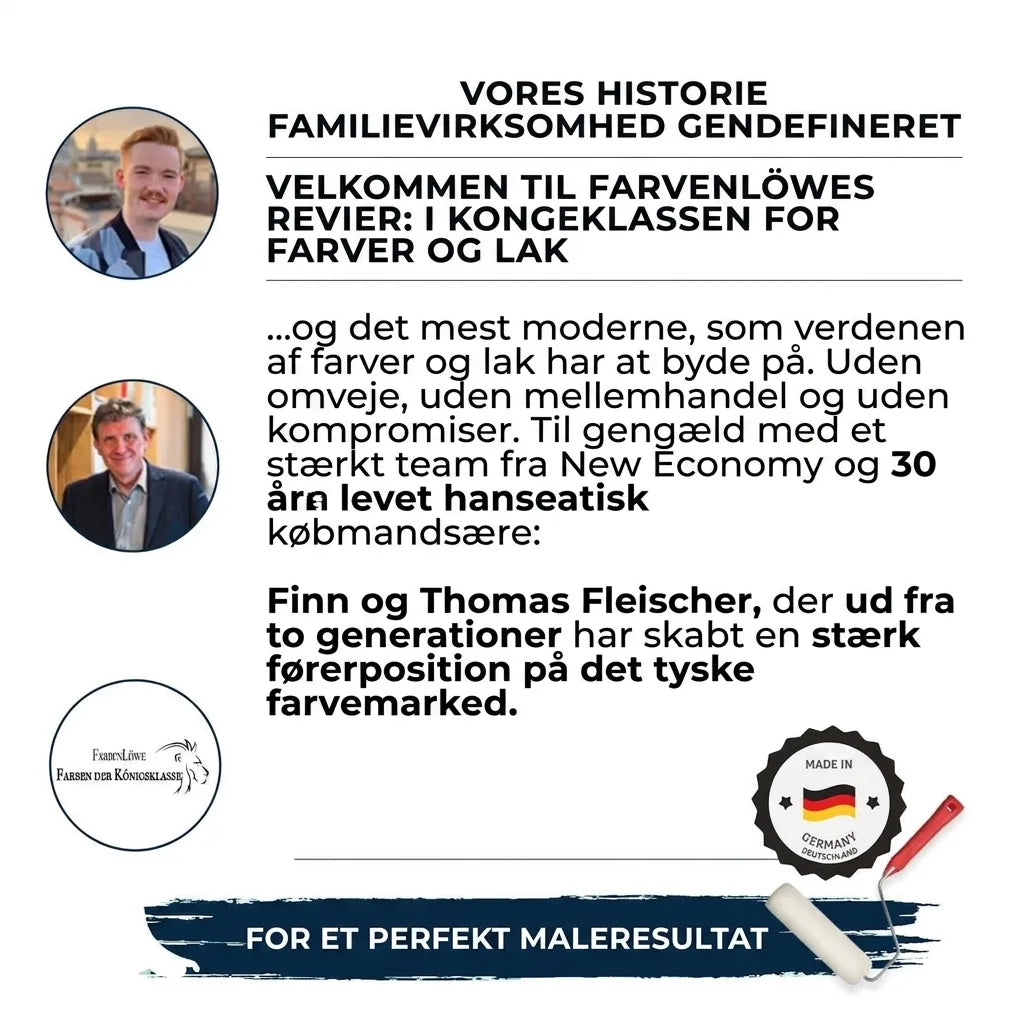 Farbenlöwe maling & lak: Familieforretning med Finn og Thomas Fleischer. Tysk kvalitet til perfekt finish.