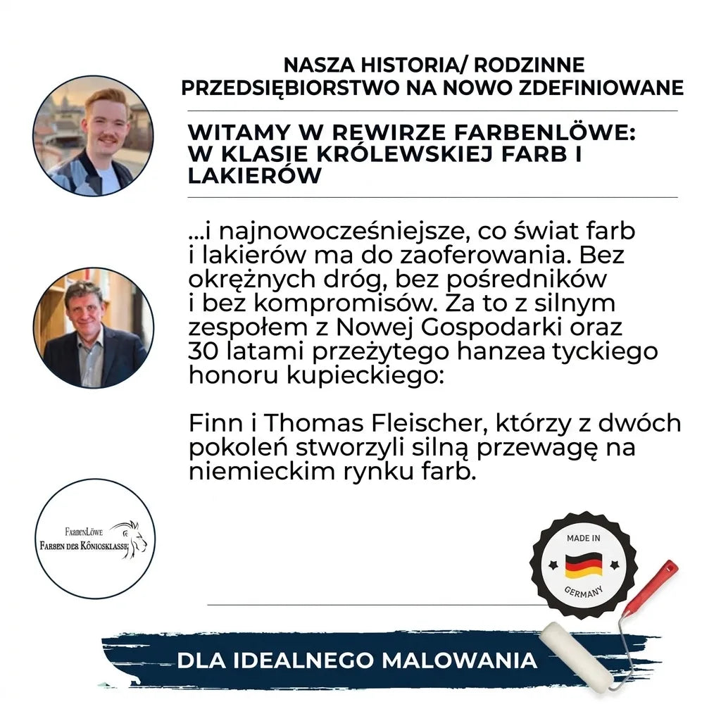 Historia FarbenLöwe: rodzinna firma, królewska klasa farb i lakierów. Nowoczesność, dwie generacje, produkcja niemiecka.